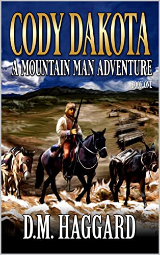 Cody Dakota: Mountain Man book cover