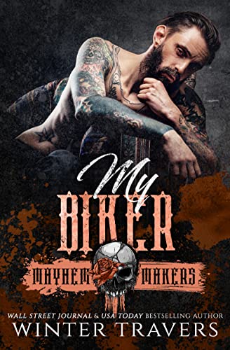 My Biker (By: Winter Travers) cover