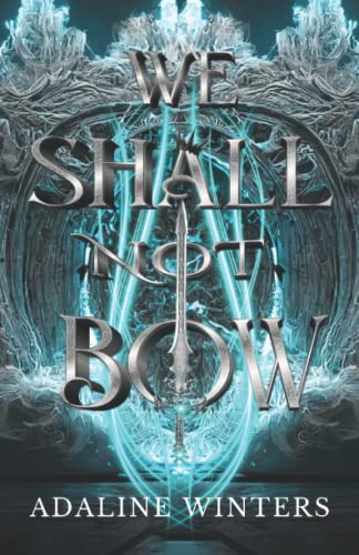 We Shall Not Bow book cover