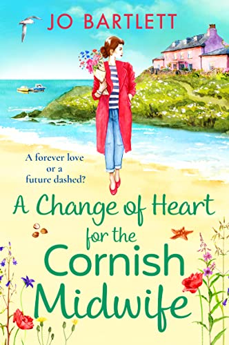 A Change of Heart for the Cornish Midwife / The Midwife's Change of Heart cover