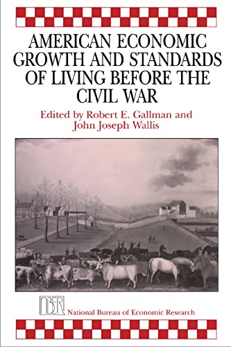 American Economic Growth and Standards of Living before the Civil War book cover