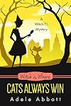 Witch Is Where Cats Always Win