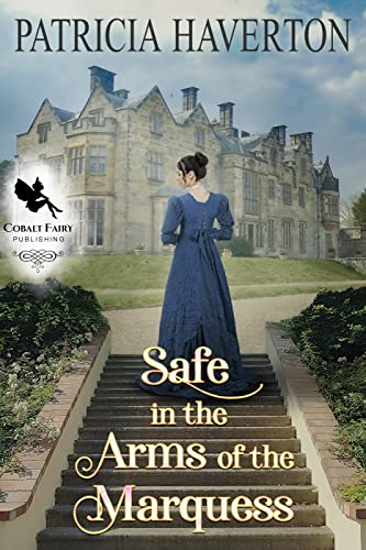 Safe in the Arms of the Marquess book cover