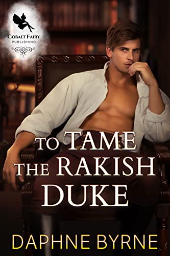 To Tame the Rakish Duke cover