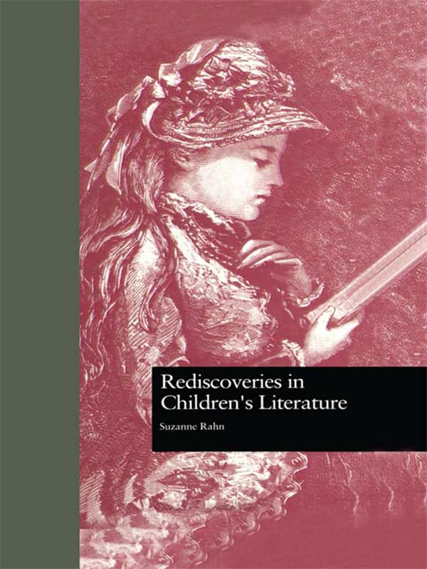 Rediscoveries in Children's Literature (By: Suzanne Rahn) cover