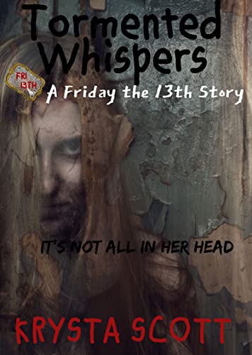 Tormented Whispers (By: Krysta Scott) cover