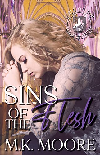 Sins of The Flesh (By: M.K. Moore) cover