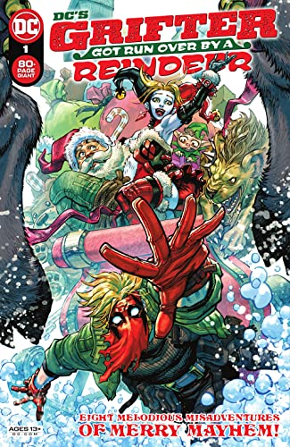 DC's Grifter Got Run Over by a Reindeer cover