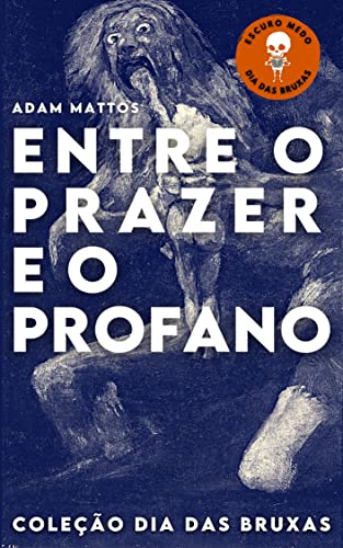 Capa de Entre o Prazer e o Profano