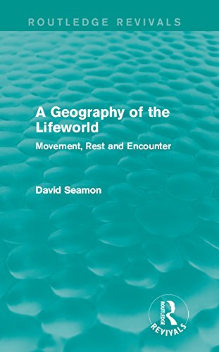 A Geography of the Lifeworld book cover