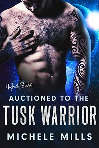 Auctioned to the Tusk Warrior book cover