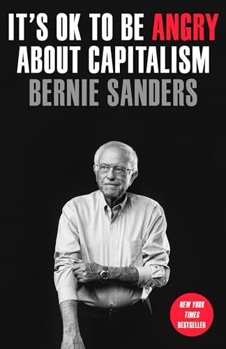 It's OK to Be Angry About Capitalism book cover