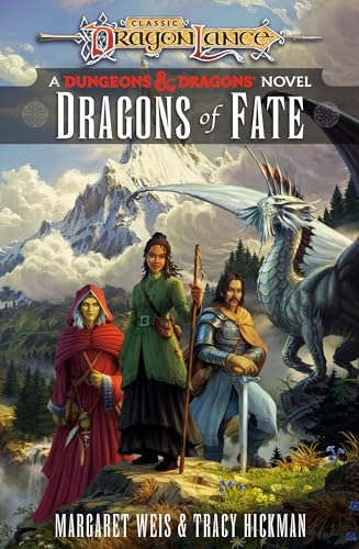 Dragons of Fate (With: Margaret Weis) cover