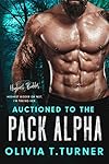 Auctioned To The Pack Alpha