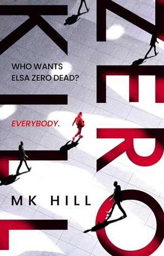 Zero Kill (As: M.K. Hill) cover