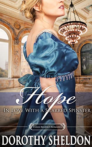 Hope: In Love with a Scarred Spinster book cover
