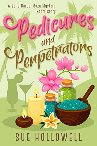 Pedicures and Perpetrators book cover