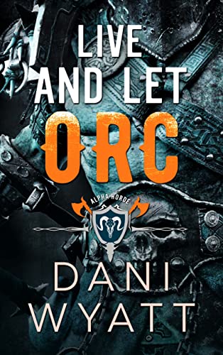 Live and Let Orc book cover