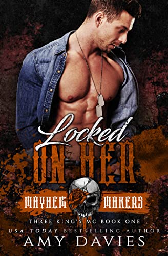 Locked on Her (By: Amy Davies) cover