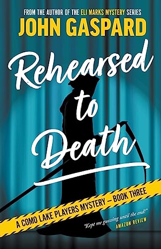 Rehearsed To Death book cover