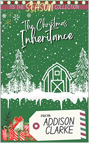 The Christmas Inheritance (By: AddisonClarke) cover