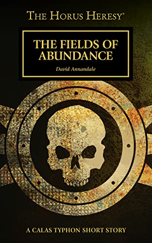 The Fields Of Abundance (By: David Annandale) cover