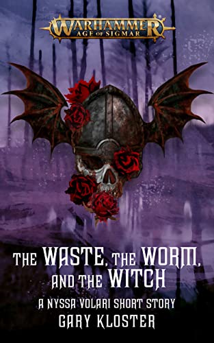 The Waste, The Worm And The Witch book cover