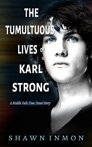 The Tumultuous Lives of Karl Strong book cover
