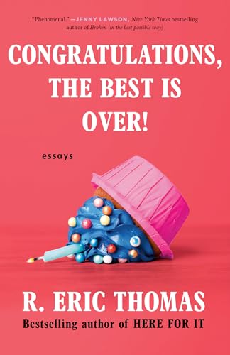 Congratulations, the Best is Over! book cover