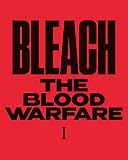 BLEACH 千年血戦篇 I(完全生産限定版) [Blu-ray]
