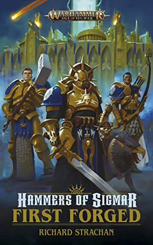 Hammers of Sigmar: First Forged book cover