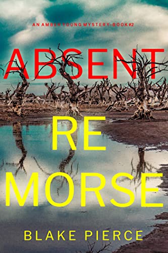 Absent Remorse book cover