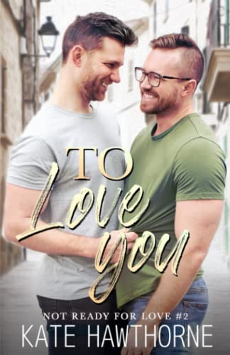 To Love You book cover