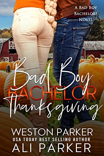 Bad Boy Bachelor Thanksgiving book cover