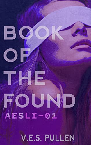 Book of the Found: AESLI-01 cover