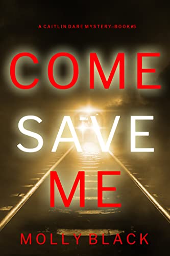Come Save Me book cover