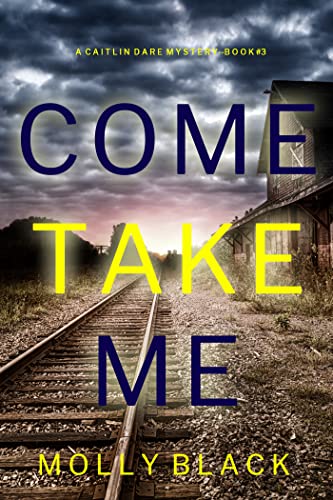 Come Take Me book cover