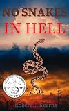 No Snakes in Hell