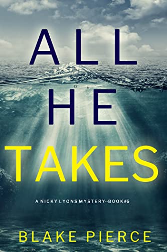 All He Takes book cover