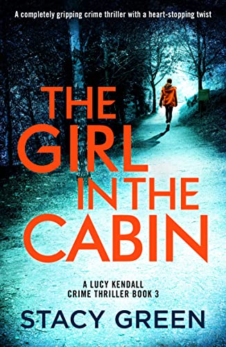 The Girl in the Cabin / Gone to Die cover