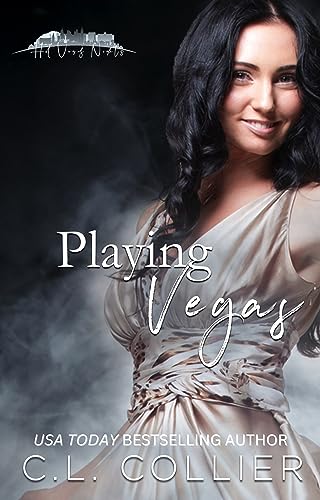 Playing Vegas (By: C.L. Collier) cover