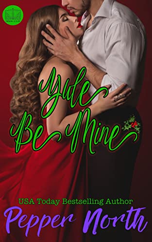Yule Be Mine book cover
