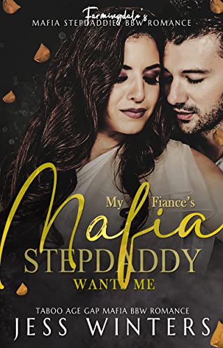 My Fiance's Mafia StepDaddy Wants Me book cover
