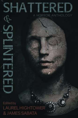 Shattered & Splintered book cover