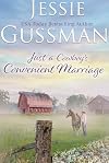 Just a Cowboy's Convenient Marriage (Sweet western Christian romance book 1) (Flyboys of Sweet Briar Ranch in North Dakota)