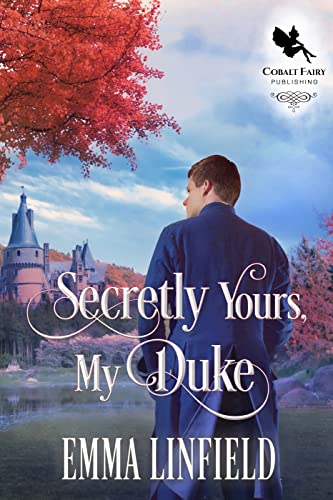 Secretly Yours, My Duke cover