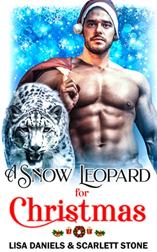 A Snow Leopard for Christmas (With: Scarlett Stone) cover