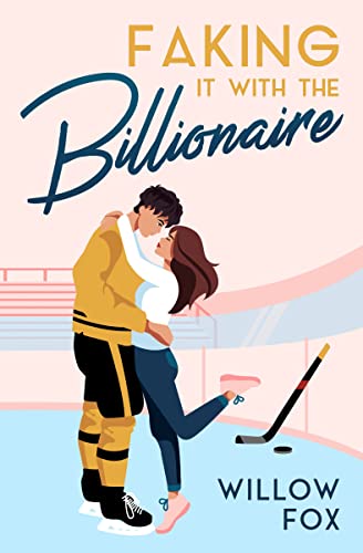 Faking it with the Billionaire cover