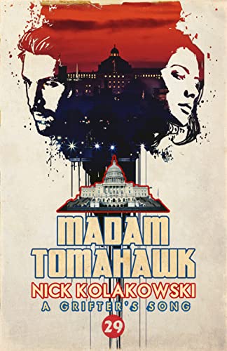 Madam Tomahawk (By: Nick Kolakowski) cover