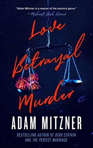 Love Betrayal Murder book cover